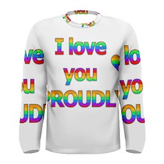 I Love You Proudly 2 Men s Long Sleeve Tee by Valentinaart