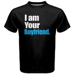 I Am Your Boyfriend - Men s Cotton Tee by FunnySaying