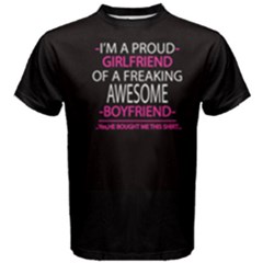 Black I Am A Proud Girlfriend With Awesome Boyfriend Men s Cotton Tee by FunnySaying