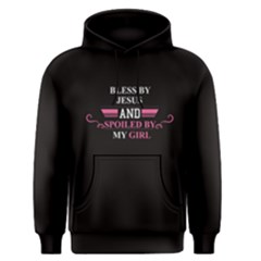 Black Spoiled By My Girl  Men s Pullover Hoodie by FunnySaying