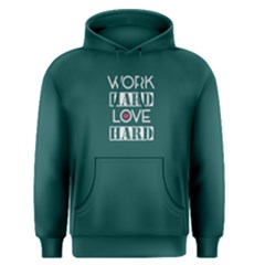 Green Work Hard Play Hard  Men s Pullover Hoodie by FunnySaying