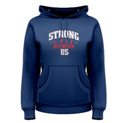 Blue Strong Love Between Us Women s Pullover Hoodie by FunnySaying