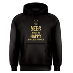 Black Beer Makes Me Happy Men s Pullover Hoodie by FunnySaying