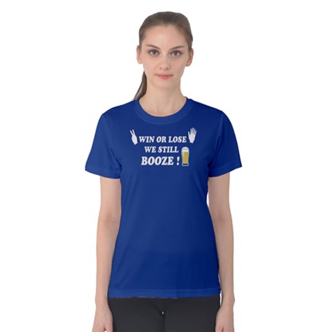 Blue Win Or Lose We Still Booze Women s Cotton Tee by FunnySaying