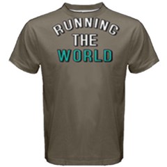 Running The World - Men s Cotton Tee by FunnySaying