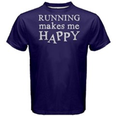 Running Makes Me Happy - Men s Cotton Tee by FunnySaying