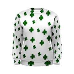 St  Patrick s Clover Pattern Women s Sweatshirt by Valentinaart