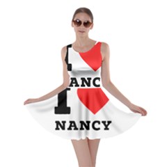 I Love Nancy Skater Dress by ilovewhateva