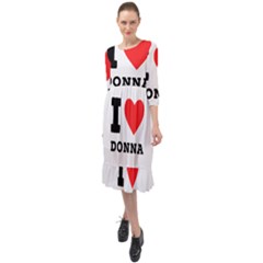 I Love Donna Ruffle End Midi Chiffon Dress by ilovewhateva