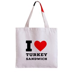 I Love Turkey Sandwich Zipper Grocery Tote Bag by ilovewhateva
