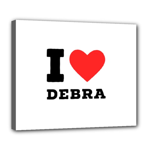 I Love Debra Deluxe Canvas 24  X 20  (stretched) by ilovewhateva