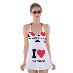 I Love Patrick  Halter Dress Swimsuit  by ilovewhateva