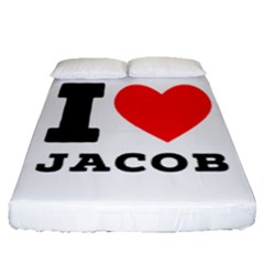 I Love Jacob Fitted Sheet (queen Size) by ilovewhateva