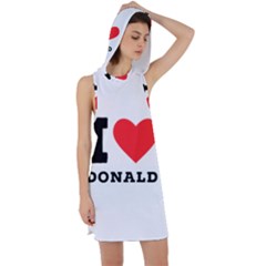 I Love Donald Racer Back Hoodie Dress by ilovewhateva
