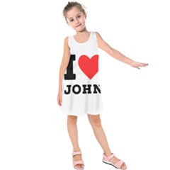 I Love John Kids  Sleeveless Dress by ilovewhateva