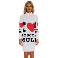 I Love Moscow Mule Long Sleeve Shirt Collar Bodycon Dress by ilovewhateva