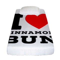 I Love Cinnamon Bun Fitted Sheet (single Size) by ilovewhateva