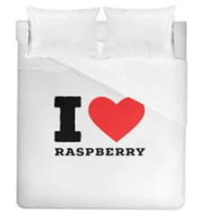 I Love Raspberry Duvet Cover (queen Size) by ilovewhateva
