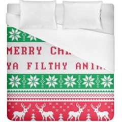 Merry Christmas Ya Filthy Animal Duvet Cover (king Size) by Cowasu