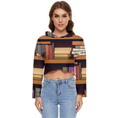 Book Nook Books Bookshelves Comfortable Cozy Literature Library Study Reading Room Fiction Entertain Women s Lightweight Cropped Hoodie by Maspions