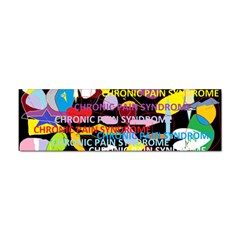 Chronic Pain Syndrome Bumper Sticker by FunWithFibro