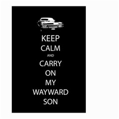 Keep Calm And Carry On My Wayward Son Small Garden Flag (two Sides) by TheFandomWard
