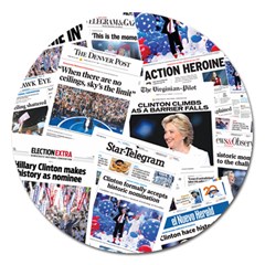Hillary 2016 Historic Newspaper Collage Magnet 5  (round) by blueamerica