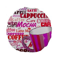 Coffee Cup Lettering Coffee Cup Standard 15  Premium Round Cushions by Amaryn4rt