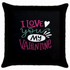  I Love You My Valentine / Our Two Hearts Pattern (black) Throw Pillow Case (black) by FashionFling