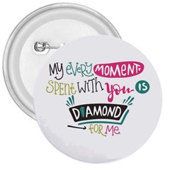 My Every Moment Spent With You Is Diamond To Me / Diamonds Hearts Lips Pattern (white) 3  Buttons by FashionFling