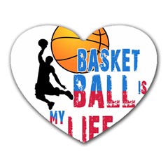 Basketball Is My Life Heart Mousepads by Valentinaart