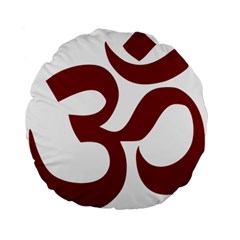 Hindu Om Symbol (dark Red) Standard 15  Premium Flano Round Cushions by abbeyz71