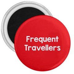 Frequent Travellers Red 3  Magnets by Mariart