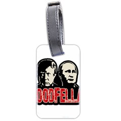 Goodfellas Putin And Trump Luggage Tags (two Sides) by Valentinaart