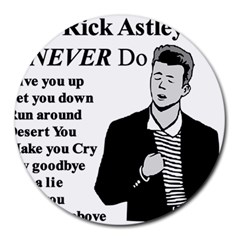 Rick Astley Round Mousepads by Powwow