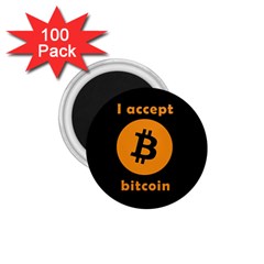 I Accept Bitcoin 1 75  Magnets (100 Pack)  by Valentinaart