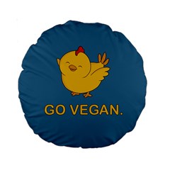 Go Vegan - Cute Chick  Standard 15  Premium Round Cushions by Valentinaart
