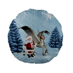 Santa Claus With Cute Pegasus In A Winter Landscape Standard 15  Premium Round Cushions by FantasyWorld7