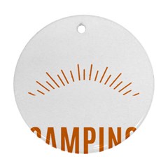I Love Camping Ornament (round) by PFashionArt