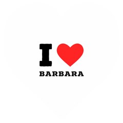 I Love Barbara Wooden Puzzle Heart by ilovewhateva