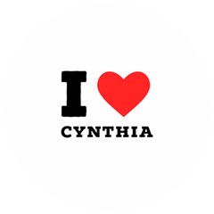 I Love Cynthia Wooden Puzzle Round by ilovewhateva