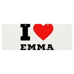 I Love Emma Banner And Sign 8  X 3  by ilovewhateva