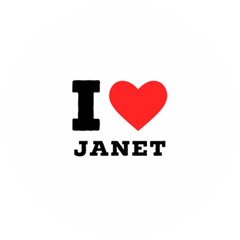 I Love Janet Wooden Puzzle Round by ilovewhateva