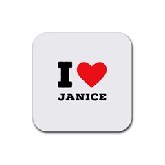 I Love Janice Rubber Coaster (square) by ilovewhateva