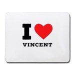 I love Vincent  Small Mousepad Front