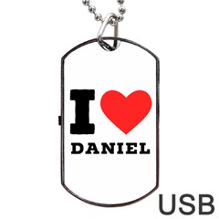 I Love Daniel Dog Tag Usb Flash (one Side) by ilovewhateva