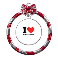 I Love Cheesecake Metal Red Ribbon Round Ornament by ilovewhateva
