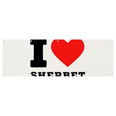 I Love Sherbet Banner And Sign 12  X 4  by ilovewhateva