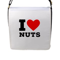 I Love Nuts Flap Closure Messenger Bag (l) by ilovewhateva