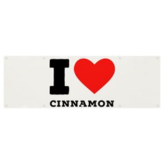I Love Cinnamon  Banner And Sign 12  X 4  by ilovewhateva